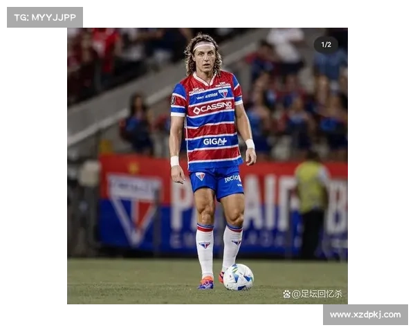 大卫路易斯为何未能入选国家队的深层原因分析 大卫路易斯为何未能入选国家队的深层原因分析